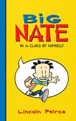 Big Nate: In a Class by Himself